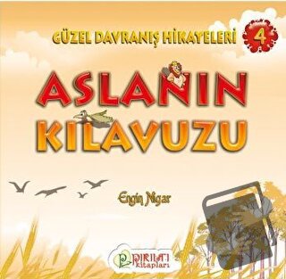 Aslanın Klavuzu - Engin Nigar - Pırıltı Kitapları - Erkam - Fiyatı - Y