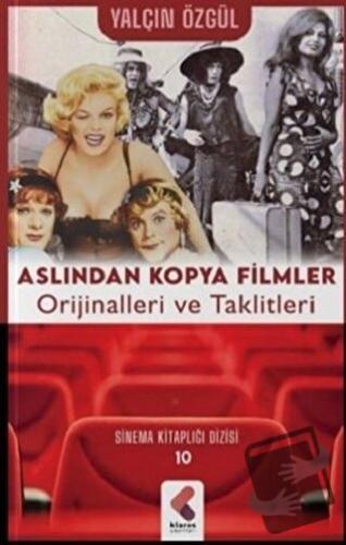 Aslından Kopya Filmler - Yalçın Özgül - Klaros Yayınları - Fiyatı - Yo