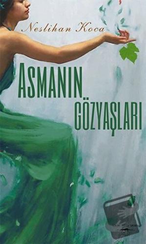 Asmanın Gözyaşları - Neslihan Koca - Sokak Kitapları Yayınları - Fiyat