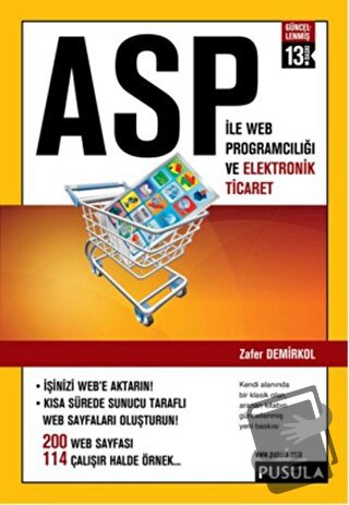 ASP İle Web Programcılığı ve Elektronik Ticaret - Zafer Demirkol - Pus