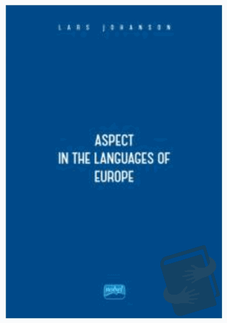 Aspect in the Languages of Europe - Lars Johanson - Nobel Akademik Yay