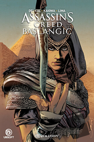 Assassin’s Creed: Başlangıç - Anthony Del Col - Epsilon Yayınevi - Fiy