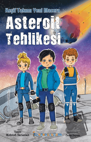 Asteroit Tehlikesi - Mehmet Sarıaslan - İlkokulluyum - Fiyatı - Yoruml