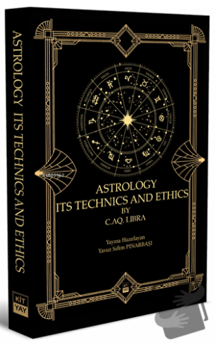 Astrology Its Technics and Ethics - Yavuz Selim Pınarbaşı - Kityay - F