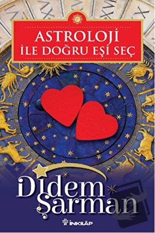 Astroloji ile Doğru Eşi Seç - Didem Şarman - İnkılap Kitabevi - Fiyatı