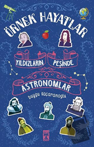 Astronomlar - Yıldızların Peşinde - Duygu Kaçaranoğlu - Genç Timaş - F