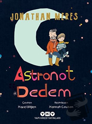 Astronot Dedem - Jonathan Meres - Yapı Kredi Yayınları - Fiyatı - Yoru