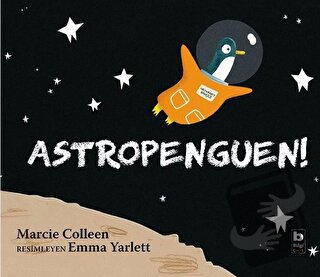 Astropenguen! - Marcie Colleen - Bilgi Yayınevi - Fiyatı - Yorumları -