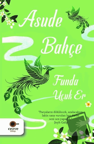 Asude Bahçe - Funda Uçuk Er - Cezve Kitap - Fiyatı - Yorumları - Satın