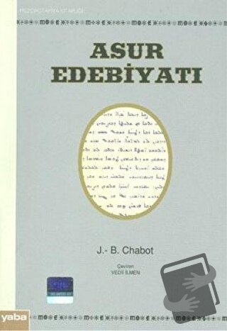 Asur Edebiyatı - J. B. Chabot - Yaba Yayınları - Fiyatı - Yorumları - 