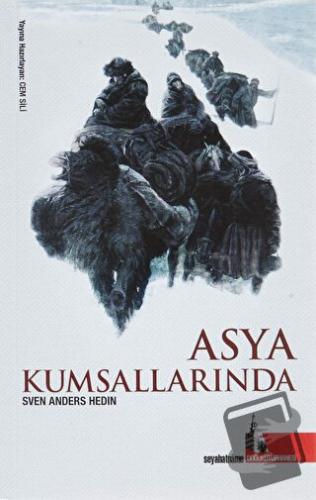 Asya Kumsallarında - Sven Anders Hedin - Doğu Kütüphanesi - Fiyatı - Y