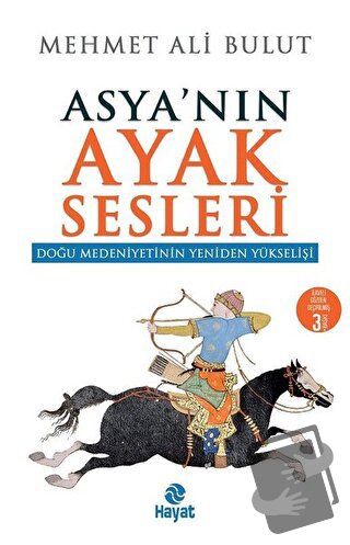 Asyanın Ayak Sesleri - Mehmet Ali Bulut - Hayat Yayınları - Fiyatı - Y