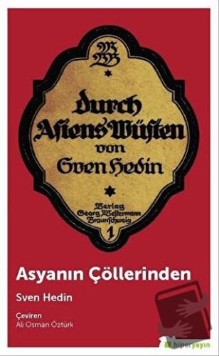 Asyanın Çöllerinden - Sven Hedin - Hiperlink Yayınları - Fiyatı - Yoru