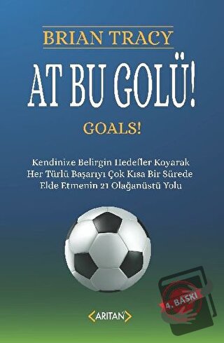 At Bu Golü - Brian Tracy - Arıtan Yayınevi - Fiyatı - Yorumları - Satı