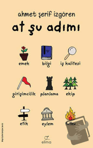 At Şu Adımı - Ahmet Şerif İzgören - ELMA Yayınevi - Fiyatı - Yorumları