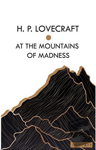 At the Montains of Madness - H. P. Lovecraft - Literart Yayınları - Fi