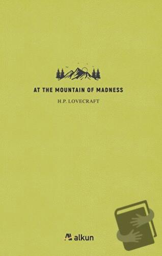 At The Mountain Of Madness - H. P. Lovecraft - Alkun Kitap - Fiyatı - 