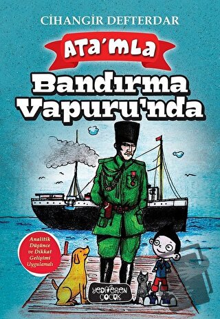 Ata’mla Bandırma Vapuru’nda - Cihangir Defterdar - Yediveren Çocuk - F