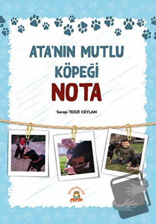 Ata’nın Mutlu Köpeği Nota - Serap Terzi Ceylan - Akademisyen Kitabev