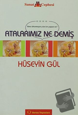 Atalarımız Ne Demiş - Hüseyin Gül - Sorun Yayınları - Fiyatı - Yorumla