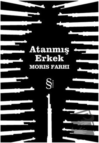 Atanmış Erkek - Moris Farhi - Everest Yayınları - Fiyatı - Yorumları -