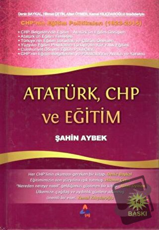 Atatürk, CHP ve Eğitim (Ciltli) - Şahin Aybek - Sonçağ Yayınları - Fiy