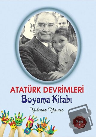 Atatürk Devrimleri Boyama Kitabı - Yılmaz Yavuz - Tunç Yayıncılık - Fi