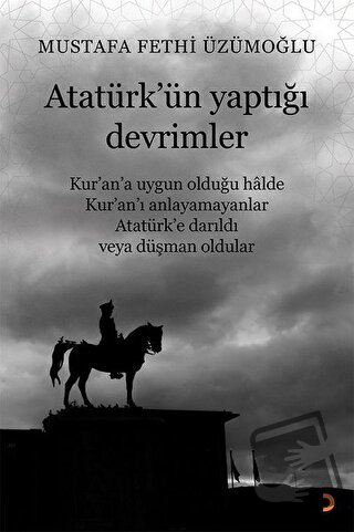 Atatürk’ün Yaptığı Devrimler - Mustafa Fethi Üzümoğlu - Cinius Yayınla