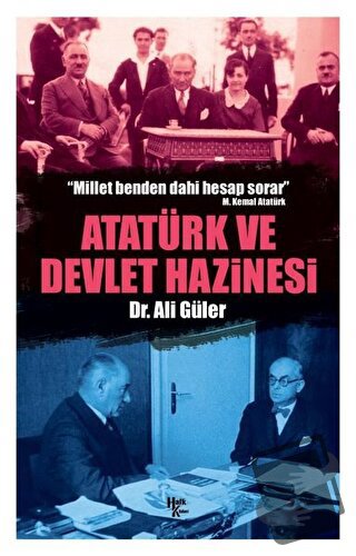 Atatürk ve Devlet Hazinesi - Ali Güler - Halk Kitabevi - Fiyatı - Yoru