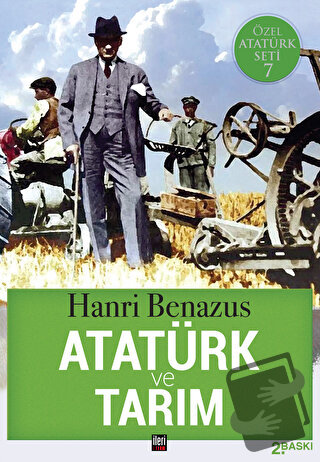 Atatürk ve Tarım - Hanri Benazus - İleri Yayınları - Fiyatı - Yorumlar