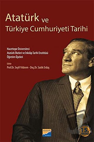 Atatürk ve Türkiye Cumhuriyeti Tarihi - Adnan Sofuoğlu - Siyasal Kitab