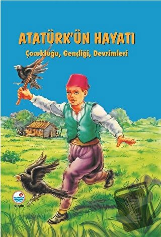 Atatürk'ün Hayatı (Ciltli) - MEHMET HENGİRMEN - Engin Yayınevi - Fiyat