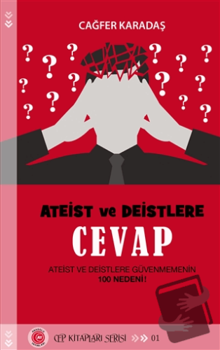 Ateist ve Deistlere Cevap - Cağfer Karadaş - Anadolu Ay Yayınları - Fi