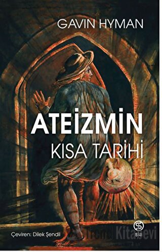 Ateizmin Tarihi - Gavin Hyman - Sia Kitap - Fiyatı - Yorumları - Satın