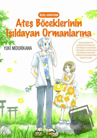 Ateş Böceklerinin Işıldayan Ormanlarına - Yuki Midorikawa - Komikşeyle