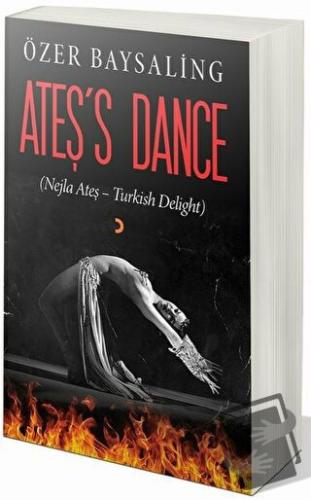 Ateş’s Dance - Özer Baysaling - Cinius Yayınları - Fiyatı - Yorumları 