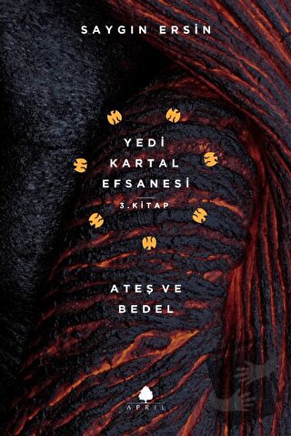 Ateş ve Bedel - Saygın Ersin - April Yayıncılık - Fiyatı - Yorumları -