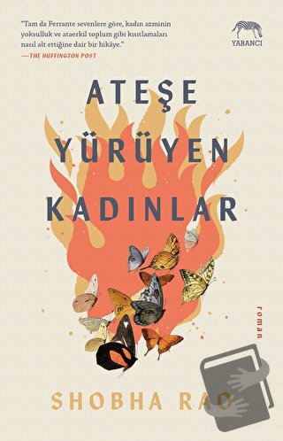 Ateşe Yürüyen Kadınlar - Shobha Rao - Yabancı Yayınları - Fiyatı - Yor