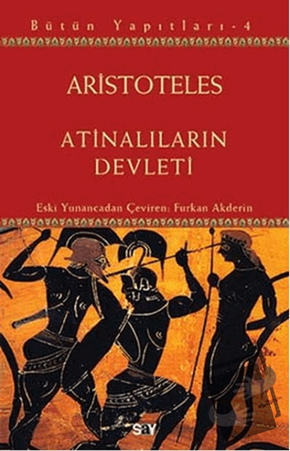 Atinalıların Devleti - Aristoteles - Say Yayınları - Fiyatı - Yorumlar