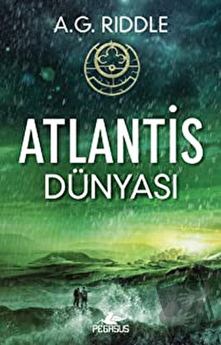 Atlantis Dünyası - A. G. Riddle - Pegasus Yayınları - Fiyatı - Yorumla