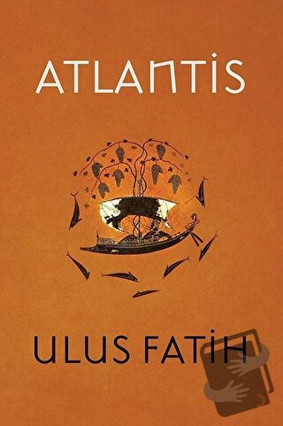 Atlantis - Ulus Fatih - Cinius Yayınları - Fiyatı - Yorumları - Satın 