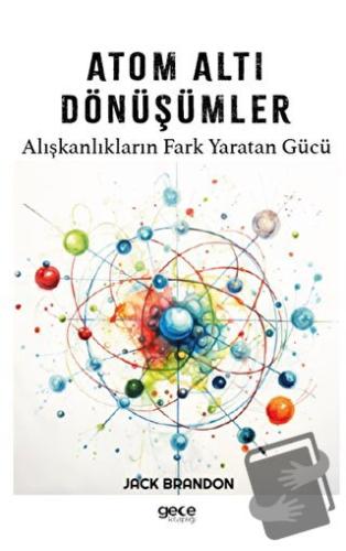 Atom Altı Dönüşümler - Jack Brandon - Gece Kitaplığı - Fiyatı - Yoruml