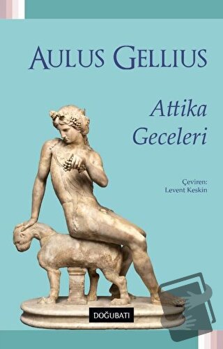 Attika Geceleri - Aulus Gellius - Doğu Batı Yayınları - Fiyatı - Yorum