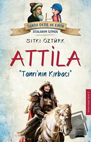 Attila - Sıtkı Öztürk - Anatolia Kitap - Fiyatı - Yorumları - Satın Al