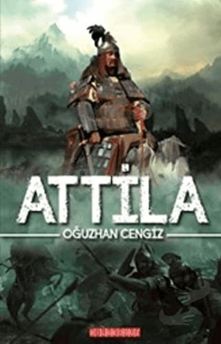 Attila - Oğuzhan Cengiz - Bilgeoğuz Yayınları - Fiyatı - Yorumları - S