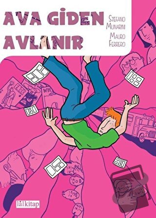 Ava Giden Avlanır - Stefano Munarini - Lal Kitap - Fiyatı - Yorumları 