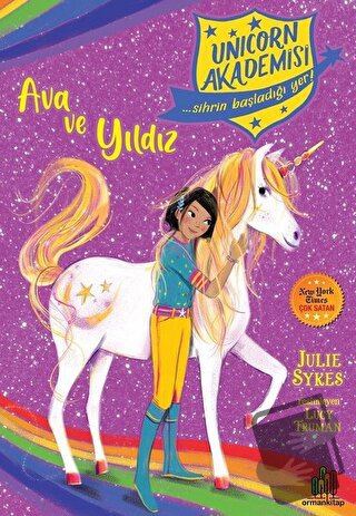 Ava ve Yıldız - Unicorn Akademisi - Julie Sykes - Orman Kitap - Fiyatı