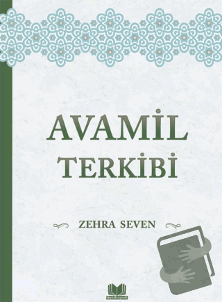 Avamil Terkibi (Ciltli) - Zehra Seven - Kitap Kalbi Yayıncılık - Fiyat