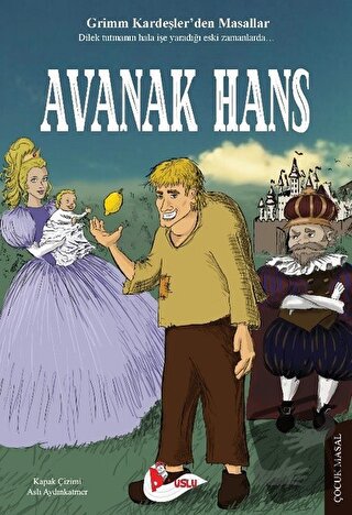 Avanak Hans - Grimm Kardeşler - Puslu Yayıncılık - Fiyatı - Yorumları 