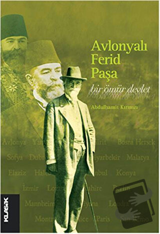 Avlonyalı Ferid Paşa - Abdulhamit Kırmızı - Klasik Yayınları - Fiyatı 